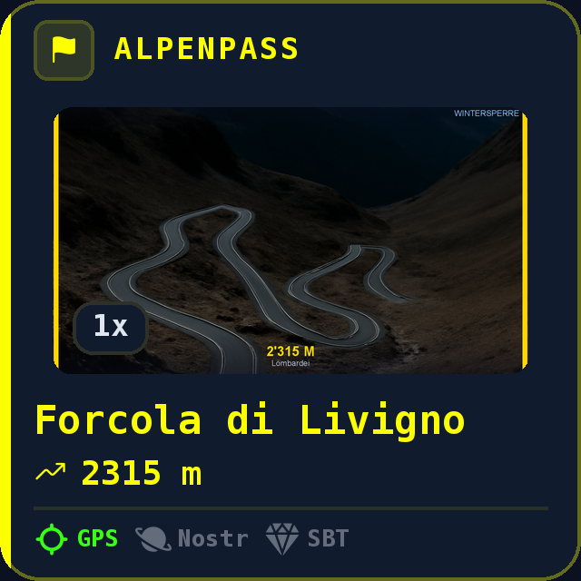 Forcola di Livigno — 2315m